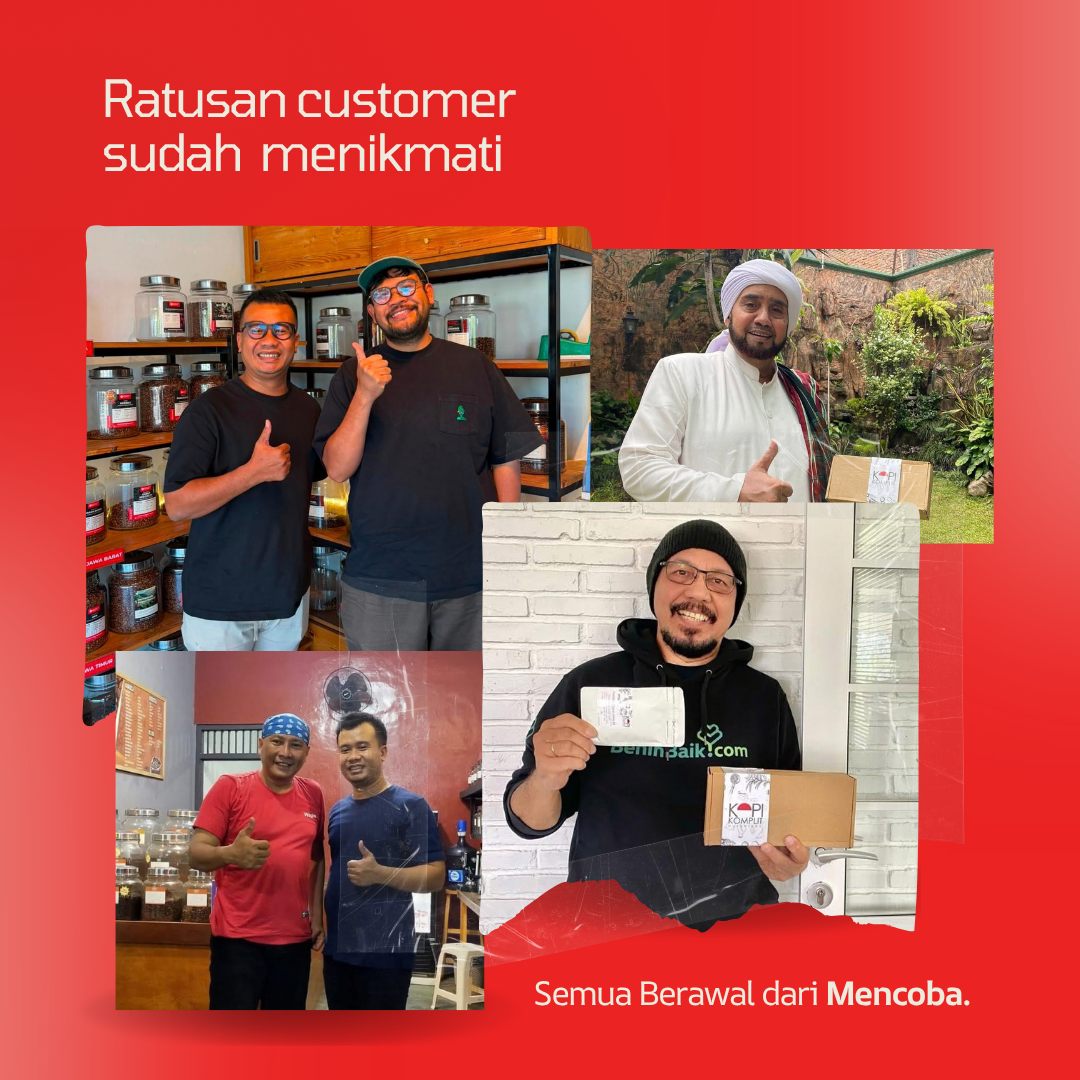 Ratusan customer sudah menikmati Kopi Komplit Nusantara. Semua berawal dari mencoba.